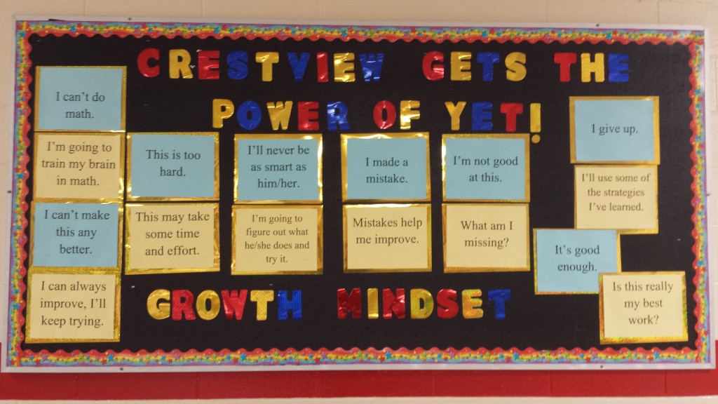 The "Power of Yet" bulletin board.