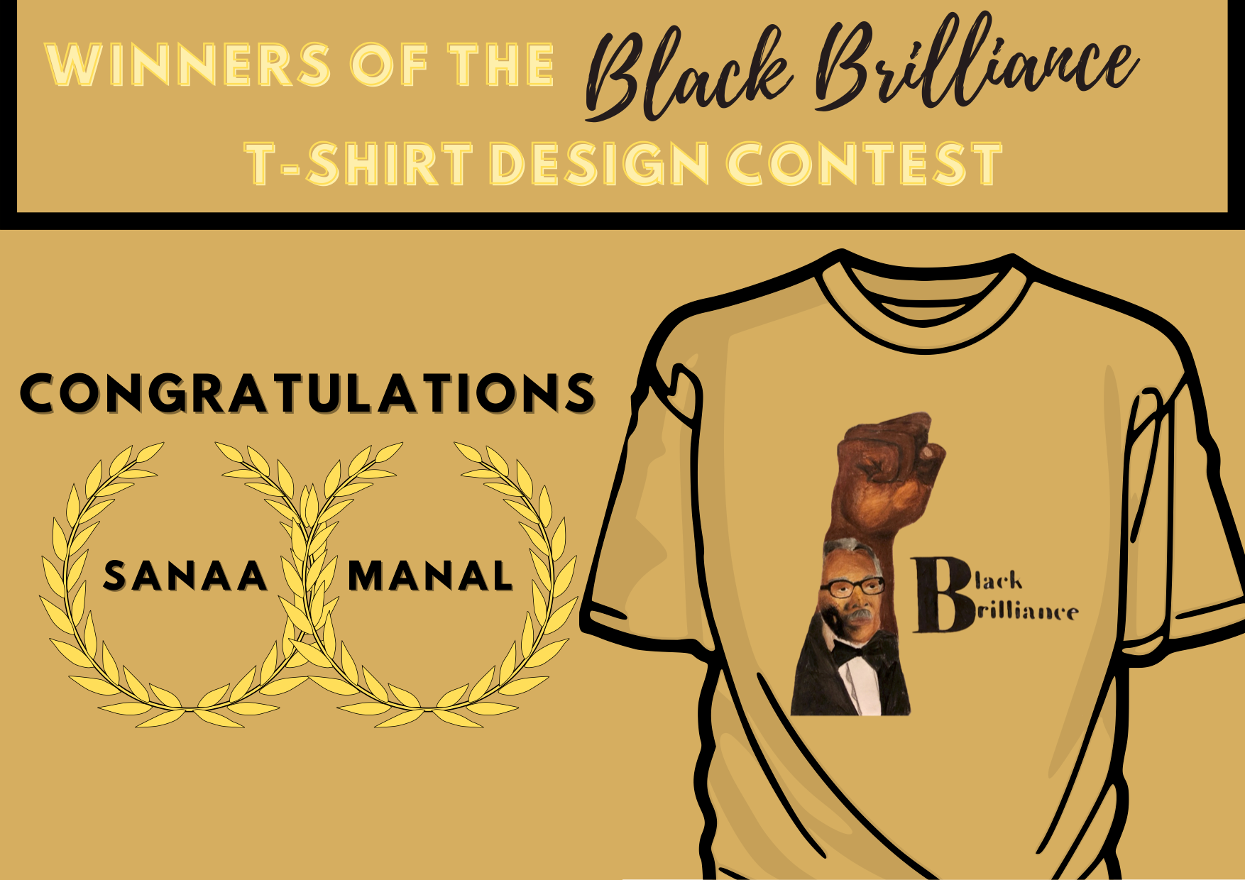 Winners of the Black Brilliance T-Shirt Design Contest: Congratulations Sanaa and Manal