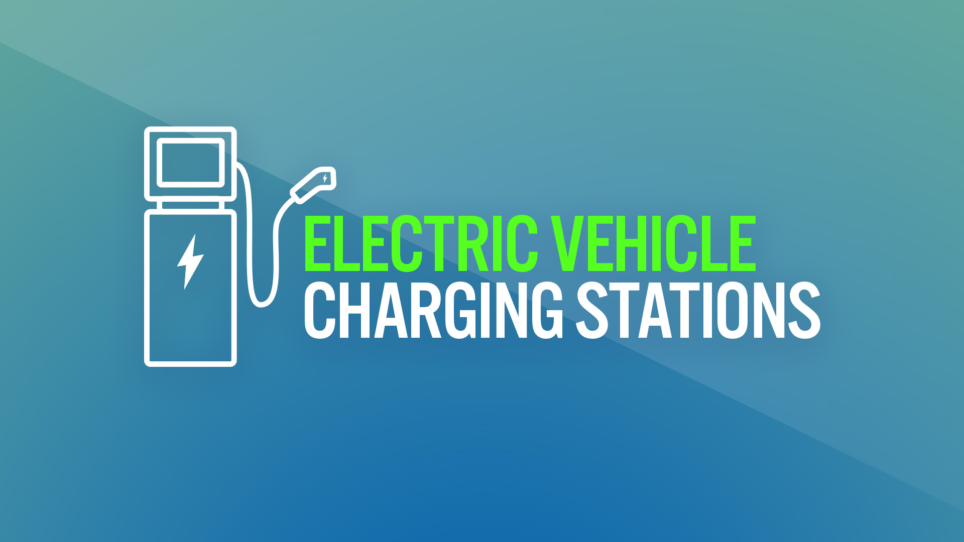 Electric Vehicle Charging Stations