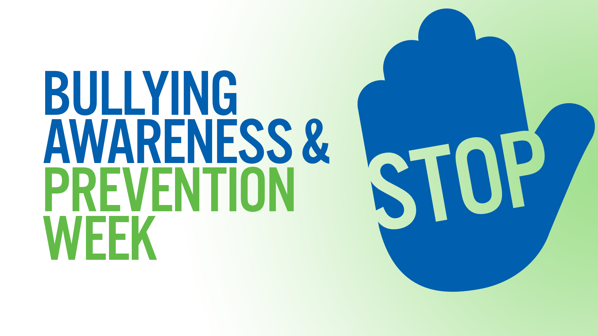 Bullying Awareness & Prevention Week