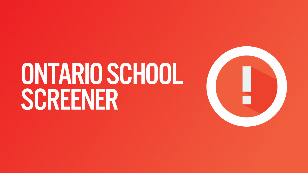 Ontario School Screener Daily Screening Checklist