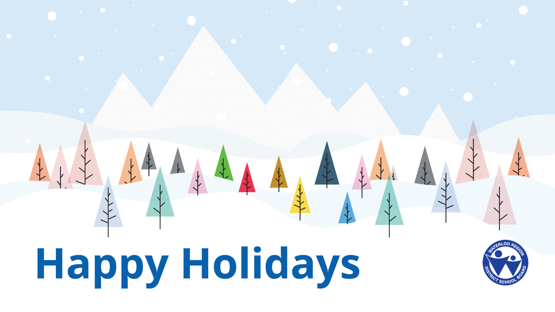 Happy Holidays text on a background featuring colourful spruce trees and lightly falling snow.