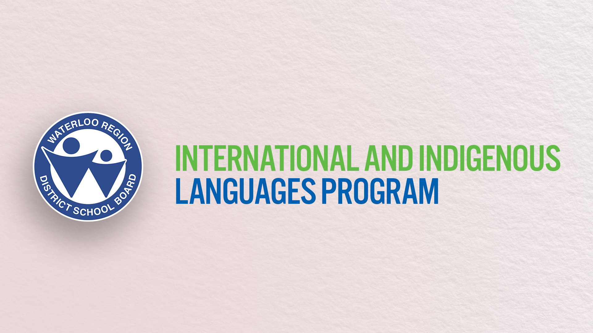 International and Indigenous Languages Program