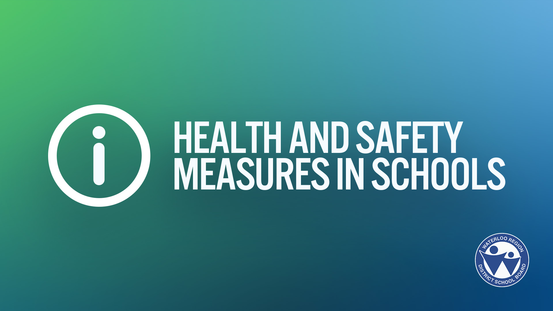 Health and Safety Measures in Schools