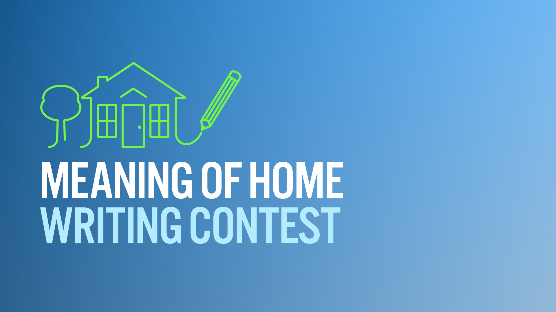 Meaning of Home Writing Contest