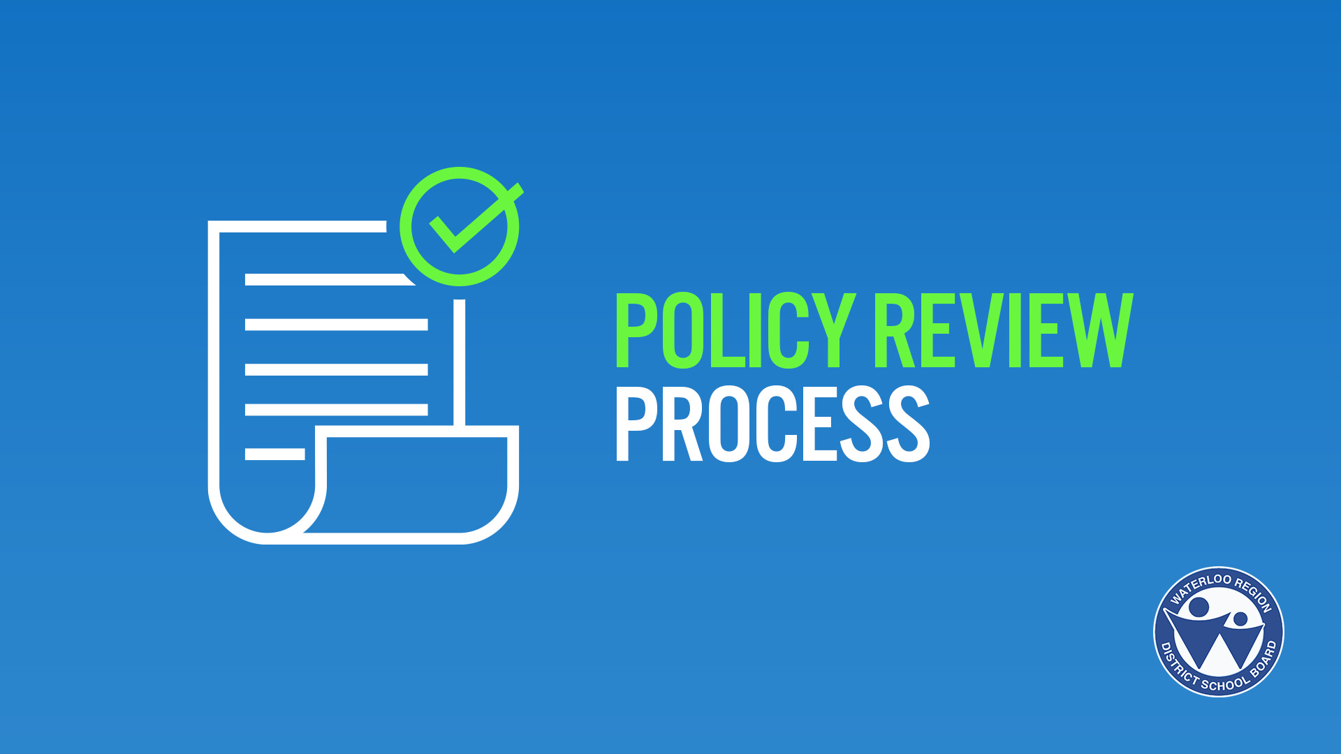 Policy Review Process