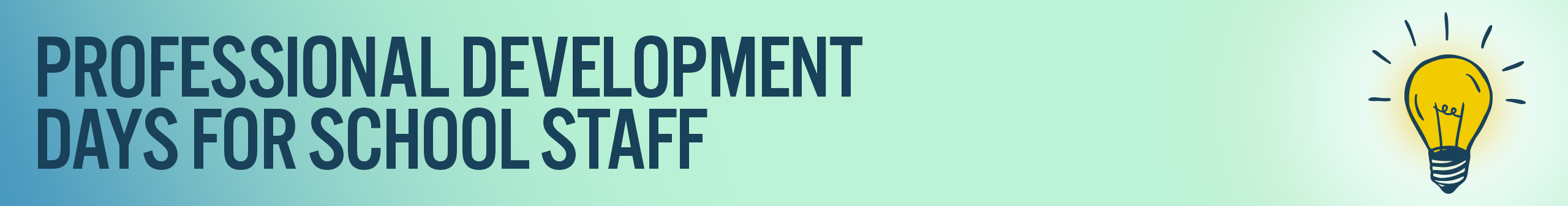 Professional Development Days for School Staff