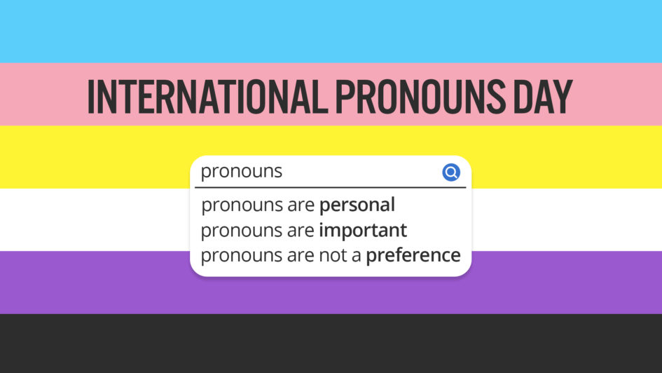 October 19 is International Pronouns Day Waterloo Region District